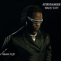 ASTROTHUNDER (PAWW FLIP)