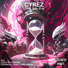 Cyrez - Time feat. P.H. (Original Mix)  [DM006]