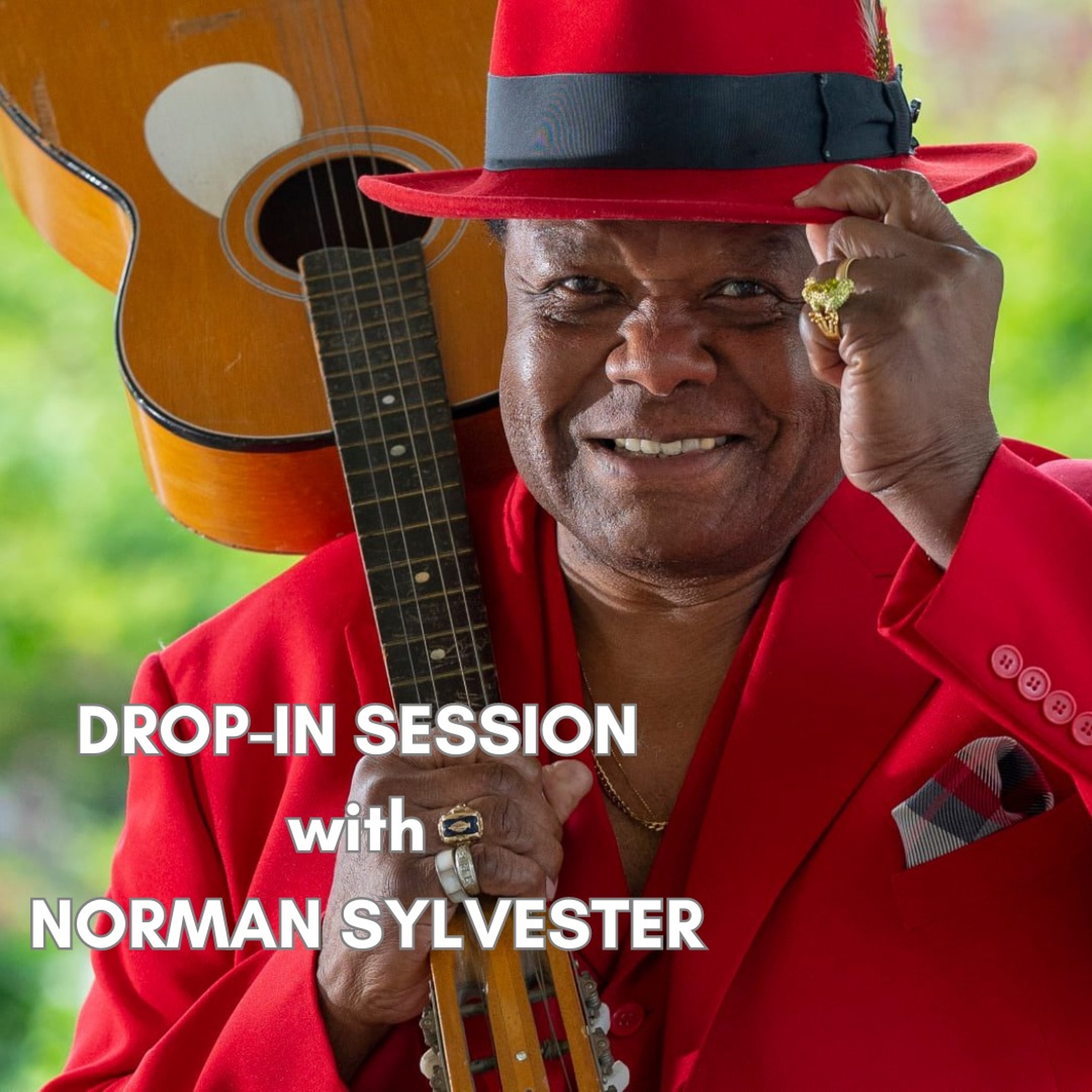 Drop-In Session with Norman Sylvester episode artwork