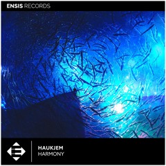 Haukjem - Harmony (OUT NOW)