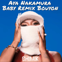 Aya Nakamura x Dj Chimik - Baby Rmx Bouyon WarmUp