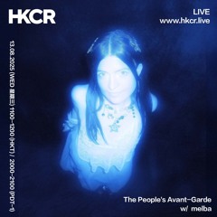 The People's Avant-Garde w/ melba - 13/08/2025
