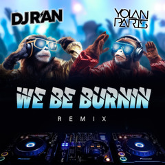 SEAN PAUL x DJ R'AN & YOLAN PARIS - WE BE BURNIN REMIX