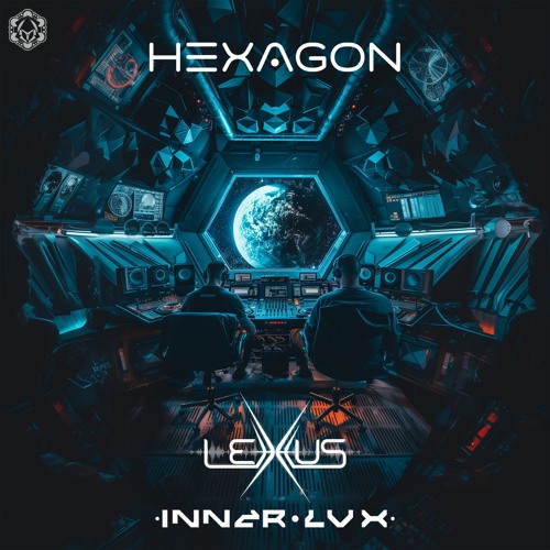 Inner Lux & Lexxus - Hexagon
