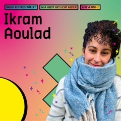 Mia Heeft Het Licht Gezien - Aflevering 2 met Ikram Aoulad
