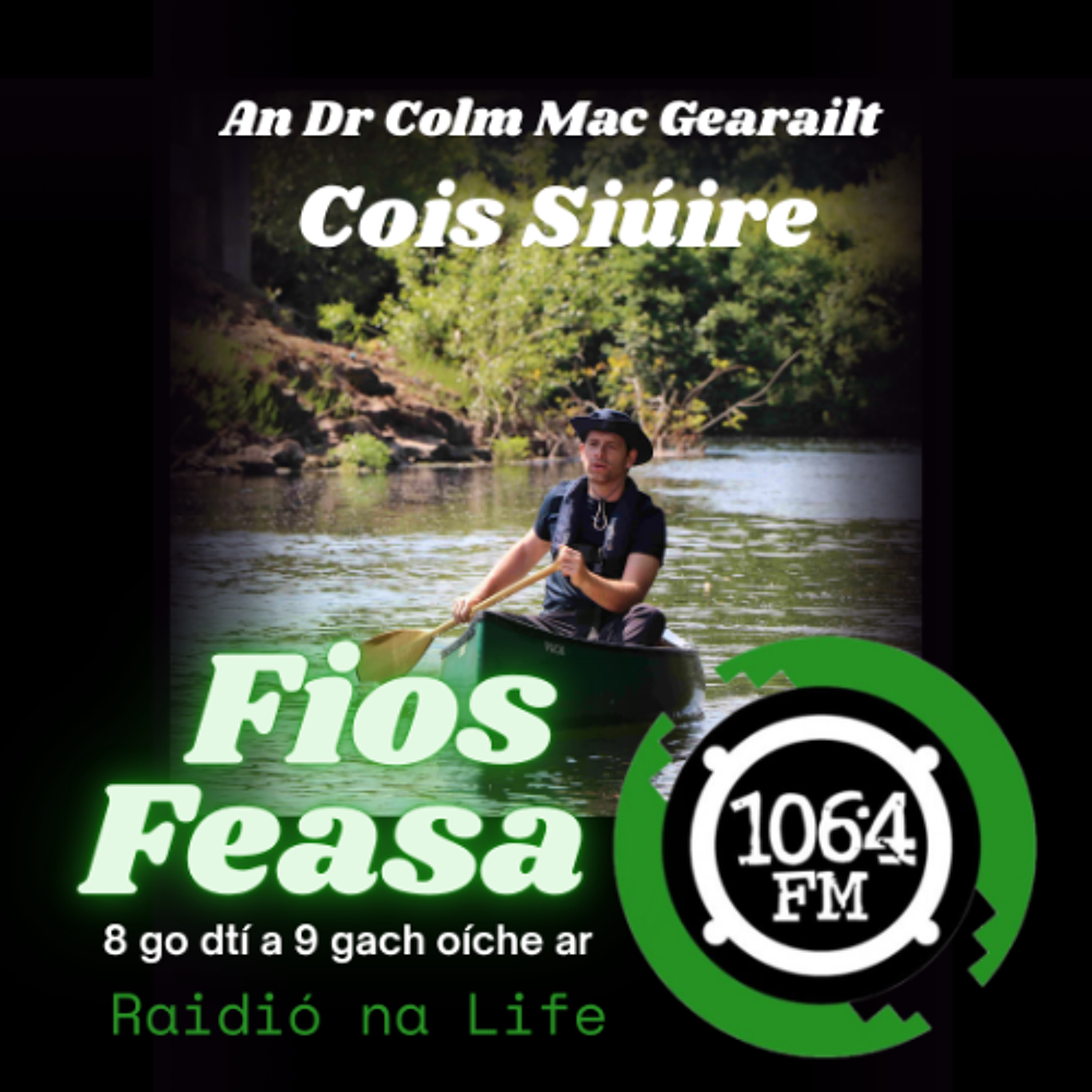 Cois Siúire: An Dr Colm Mac Gearailt episode artwork