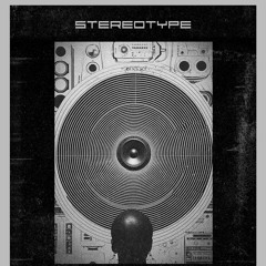 Stereotype - Through The Speaker LP Snippets