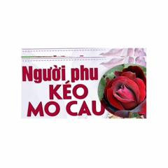 Người phụ kéo mo cau cau
