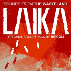 Laika: aged through blood | Where We Dream