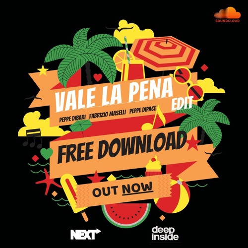 PEPPE DIBARI,FABRIZIO MASELLI,PEPPE DIPACE - VALE LA PENA EDIT ( FREE DOWNLOAD )