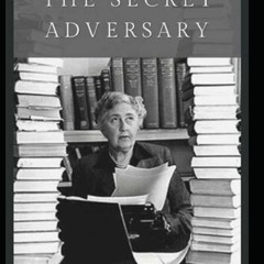 Ebook Free The Secret Adversary Annotated By Agatha Christie BY Agatha Christie Gratis New Volumes