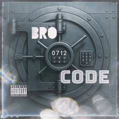 Sanctified- Bro Code