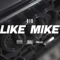 810 - Like Mike