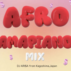 AFRO/AMAPIANO MIX !!!