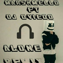 Marshmello FT DJ Oviedo - Alone(Remix 8D)