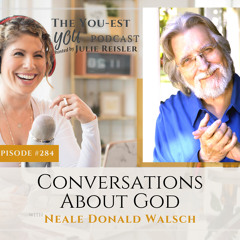 Conversations About God with Neale Donald Walsch