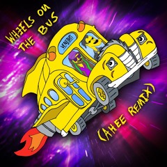 Venjent - Wheels On The Bus (AHEE Remix)