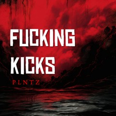 F*cking Kicks