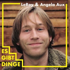 LeRoy & Angela Aux - LÖWENZAHN