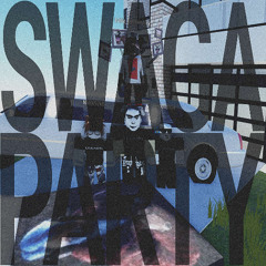 SWAGA PARTY