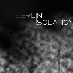 Robert Romain - Berlin Isolation