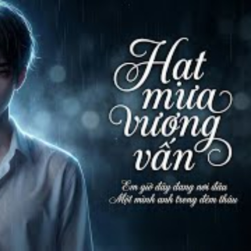 Hạt Mưa Vương Vấn - AI singer