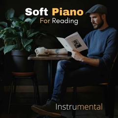 Soft Piano for reading, Instrumental