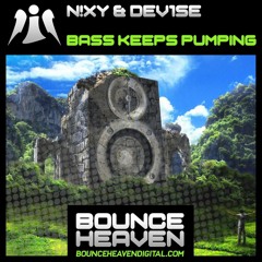 N!XY & DeV!Se - Bass Keeps Pumping  [ BOUNCE / HARD DANCE ]  Rachel Auburn OUT NOW!!!