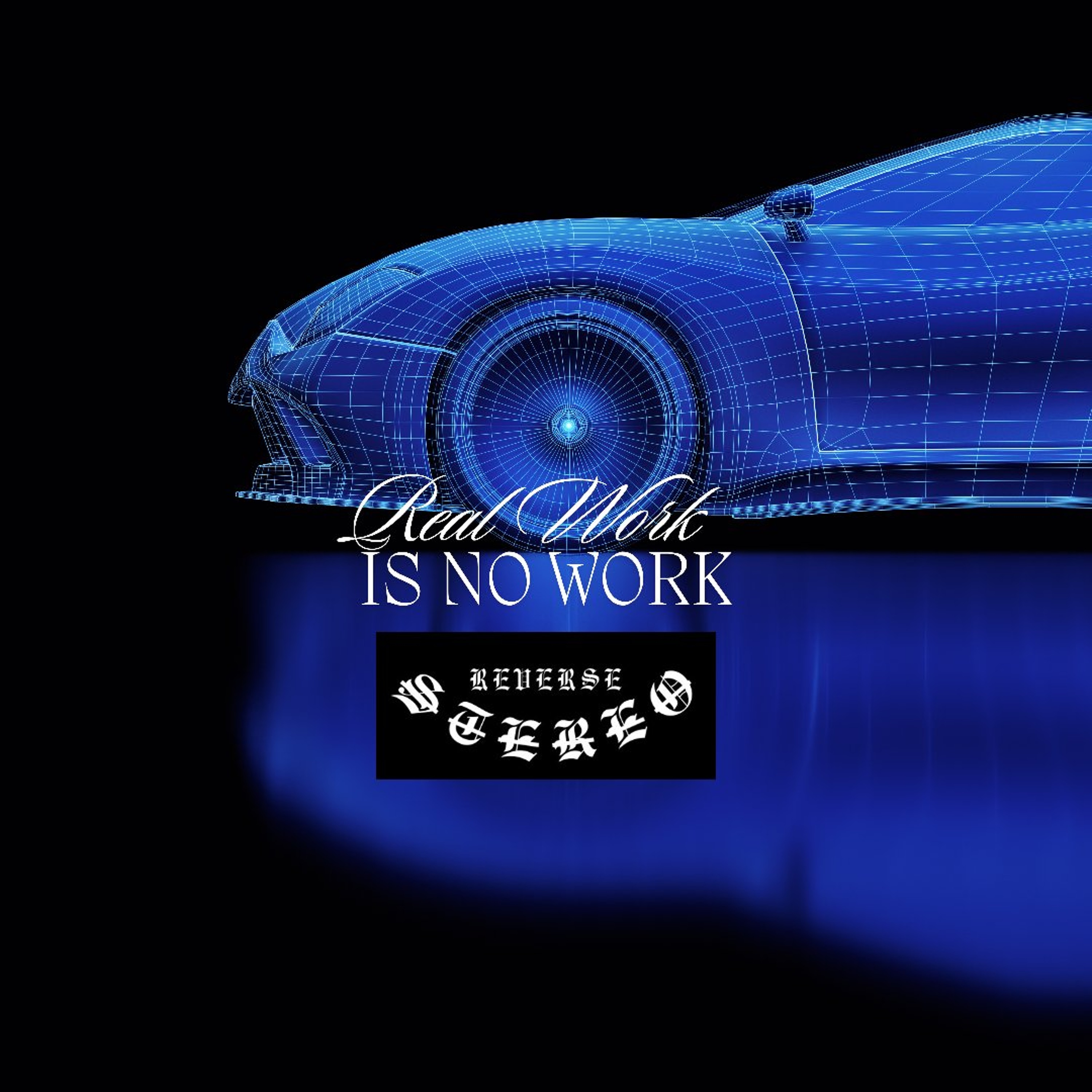 Real Work is No Work episode artwork