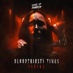 Indika - Bloodthirsty Times
