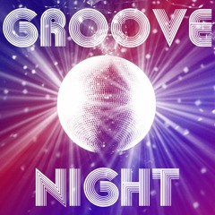 Groove Night