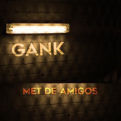 KADANS @ 't is GANK met de AMIGOs (03.30-05.00)