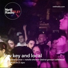 low key & local w/ valentine comar & natalie shooter - 8th March 2024