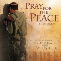 Prayer For the Peace of Jerusalem (Musical Underscore)