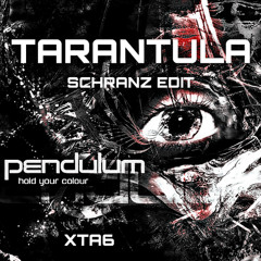 Tarantula ( XTA6 Schranz Edit )