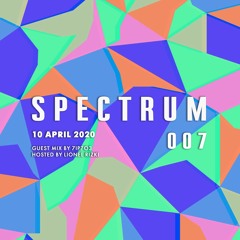 Spectrum Radio #007 ft 7ip7o3