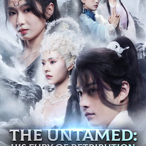 Stream episode The Untamed His Fury of Retribution EP1 78 KRP4E by kianxbpy.102 podcast Listen online for free on SoundCloud