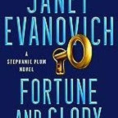 ##ONLINE++ 📖 Fortune and Glory: Tantalizing Twenty-Seven (27) (Stephanie Plum)  by Book 27 of