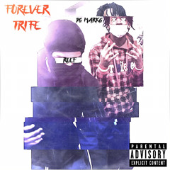 Dg MarkG21- forevertrife(ft T4L Reef)