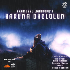 Shamveel - Karuna Dhelolun