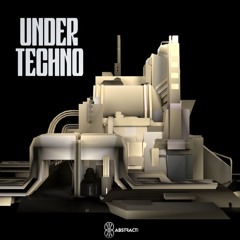 Abstract State - Under Techno