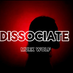 Dissociate