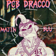 PCB DRACCO-Majin Buu(Official Audio)[prodbypcbdracco].m4a