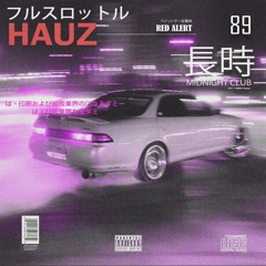 MIDNIGHT CLUB - HAUZ