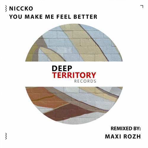 NICCKO - You Make Me Feel Better
