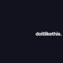doitlikethis.