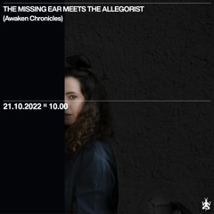 The Allegorist's Mix for Radio Raheem x Matteo Gualeni's Show The Missing Ear | 2022.10.21