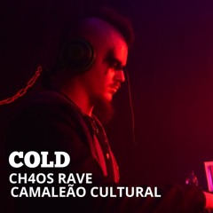 Cold Ch4os Rebirth