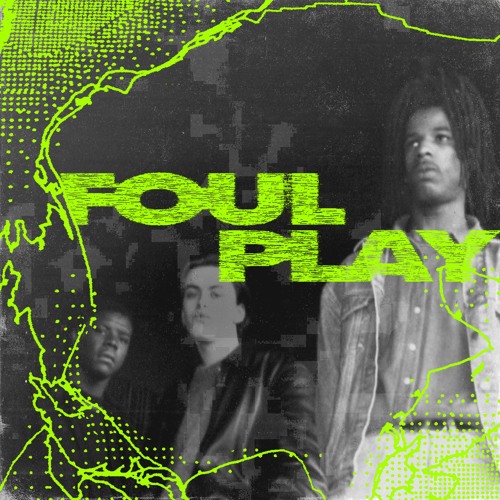 Foul Play - Finest Illusion
