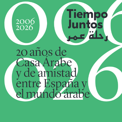 Inauguración de la exposición "Tiempo Juntos 2006-2026. 20 años de Casa Árabe..."